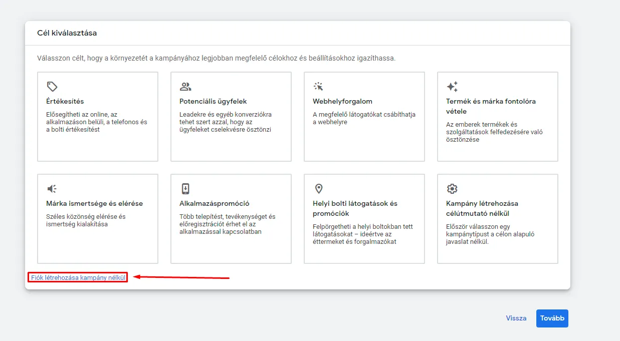 Google Ads fiók létrehozása cél