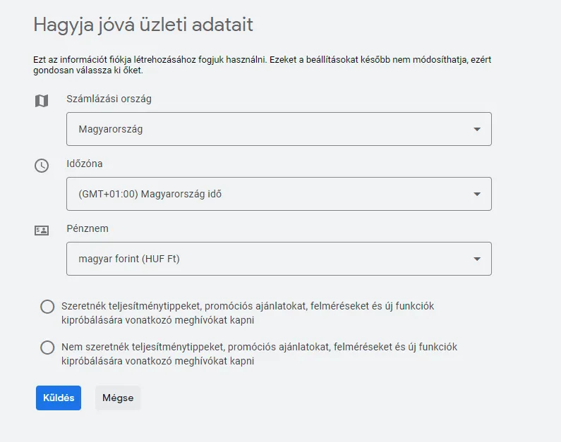 Google Ads fiók létrehozása időzóna és pénznem beállítás