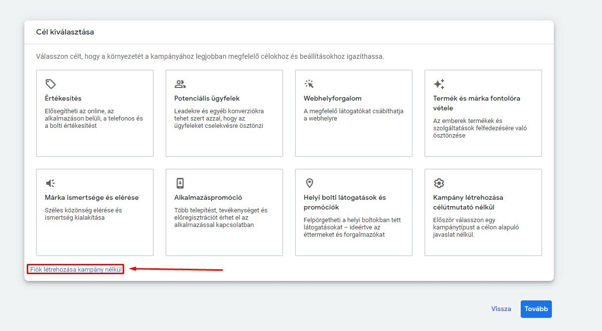 Google Ads fiók létrehozása cél
