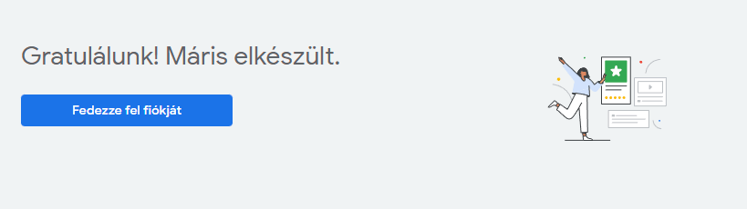 Google Ads fiók létrehozva